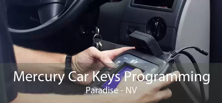 Mercury Car Keys Programming Paradise - NV