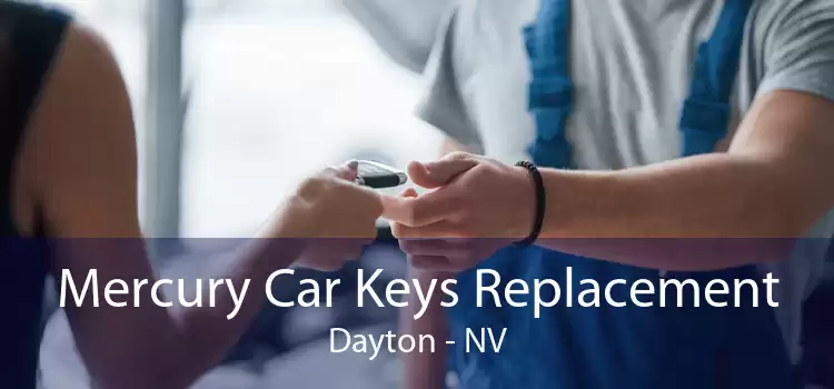Mercury Car Keys Replacement Dayton - NV