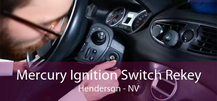Mercury Ignition Switch Rekey Henderson - NV