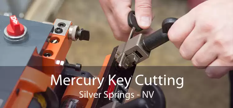 Mercury Key Cutting Silver Springs - NV