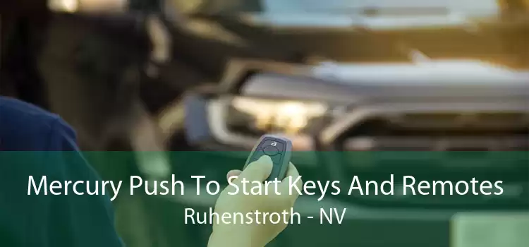 Mercury Push To Start Keys And Remotes Ruhenstroth - NV