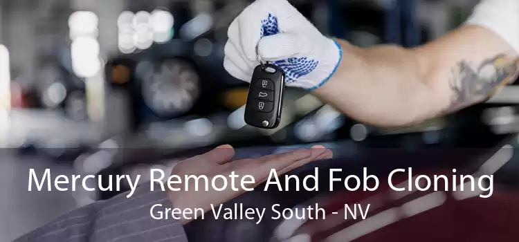 Mercury Remote And Fob Cloning Green Valley South - NV
