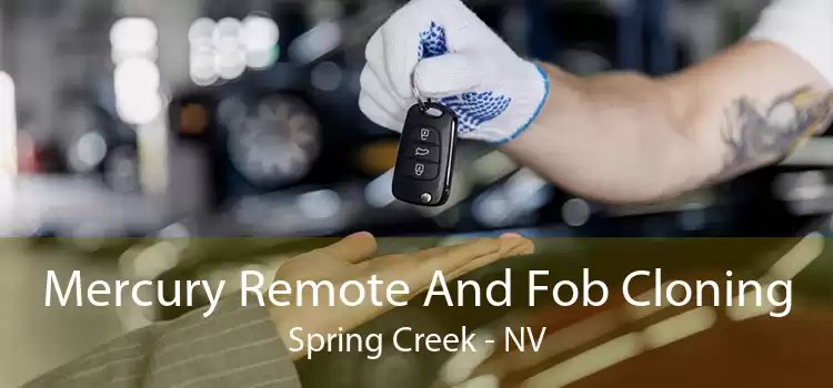 Mercury Remote And Fob Cloning Spring Creek - NV