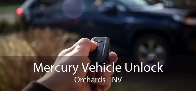 Mercury Vehicle Unlock Orchards - NV