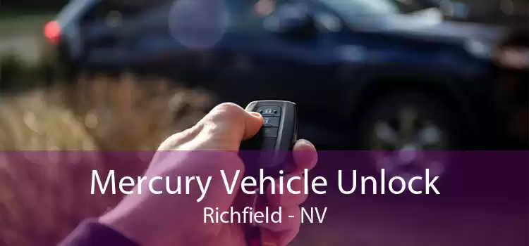 Mercury Vehicle Unlock Richfield - NV