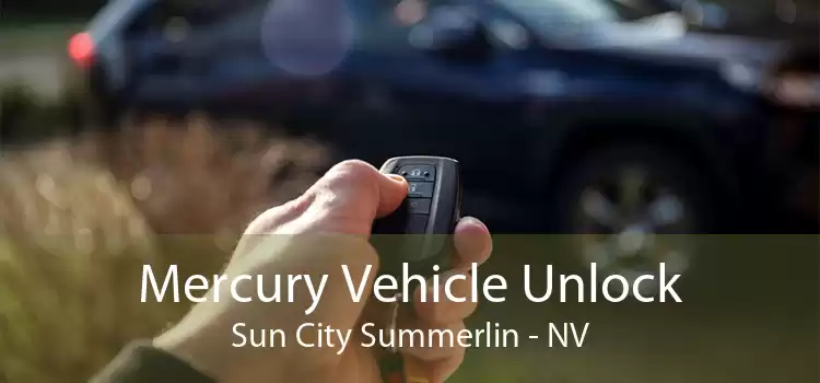 Mercury Vehicle Unlock Sun City Summerlin - NV