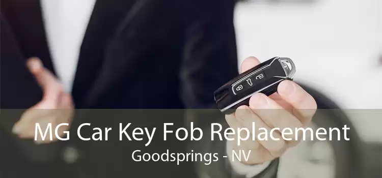 MG Car Key Fob Replacement Goodsprings - NV