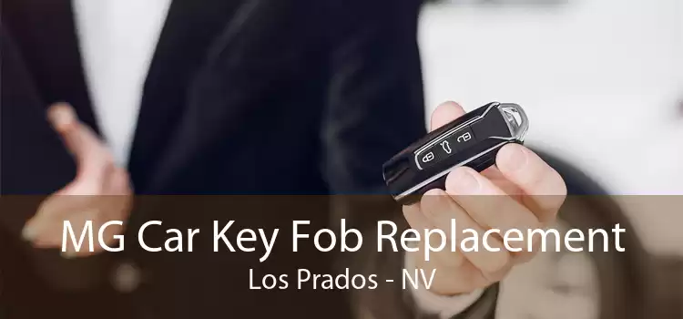 MG Car Key Fob Replacement Los Prados - NV