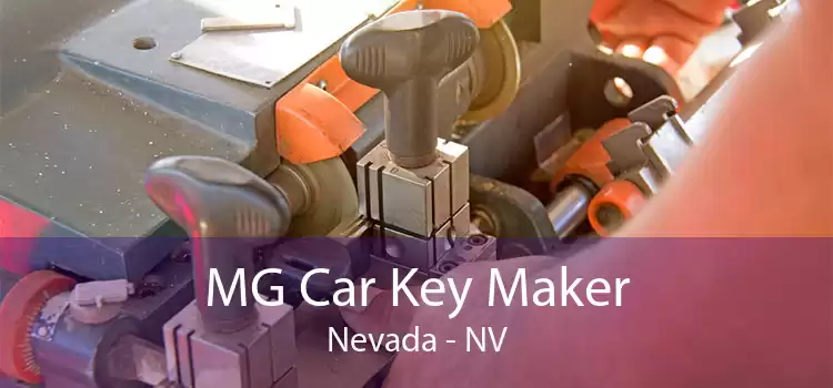 MG Car Key Maker Nevada - NV