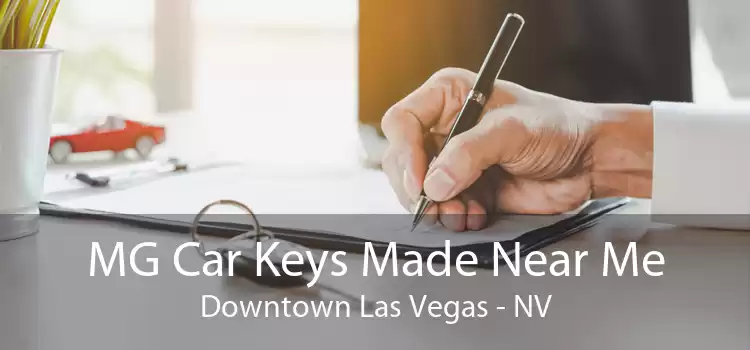 MG Car Keys Made Near Me Downtown Las Vegas - NV