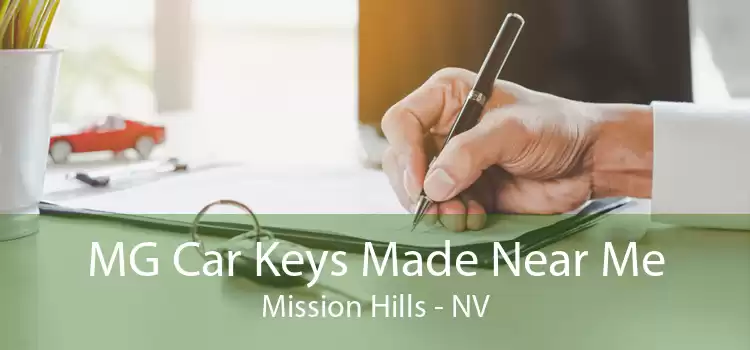 MG Car Keys Made Near Me Mission Hills - NV