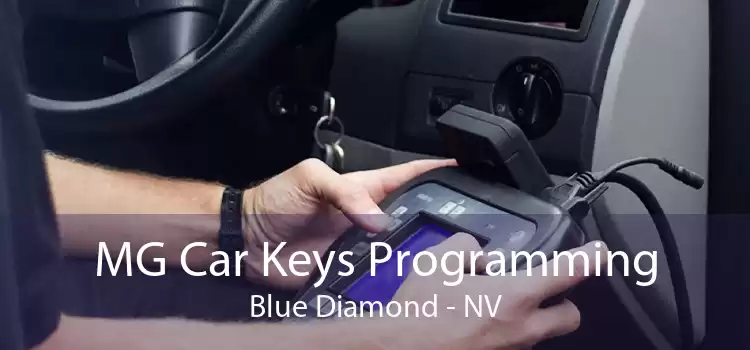 MG Car Keys Programming Blue Diamond - NV