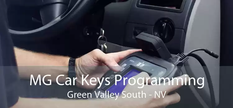 MG Car Keys Programming Green Valley South - NV