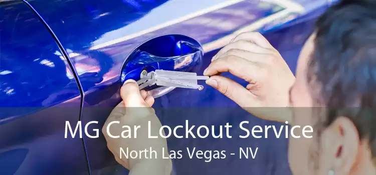 MG Car Lockout Service North Las Vegas - NV