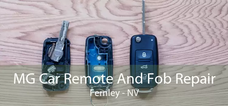 MG Car Remote And Fob Repair Fernley - NV
