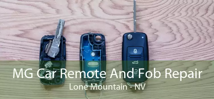 MG Car Remote And Fob Repair Lone Mountain - NV