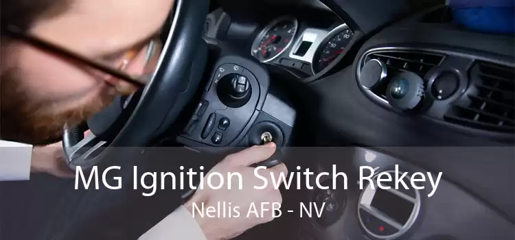 MG Ignition Switch Rekey Nellis AFB - NV