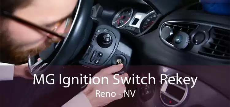 MG Ignition Switch Rekey Reno - NV