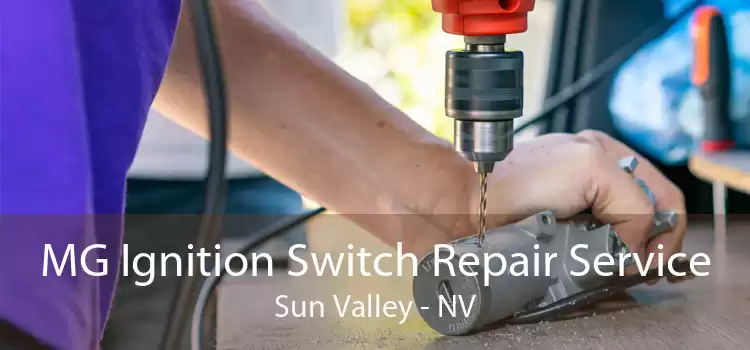 MG Ignition Switch Repair Service Sun Valley - NV