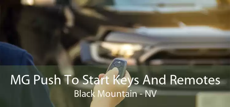 MG Push To Start Keys And Remotes Black Mountain - NV
