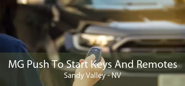 MG Push To Start Keys And Remotes Sandy Valley - NV