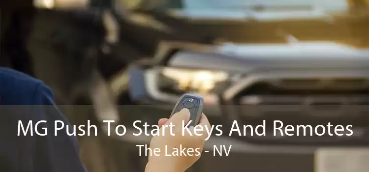 MG Push To Start Keys And Remotes The Lakes - NV