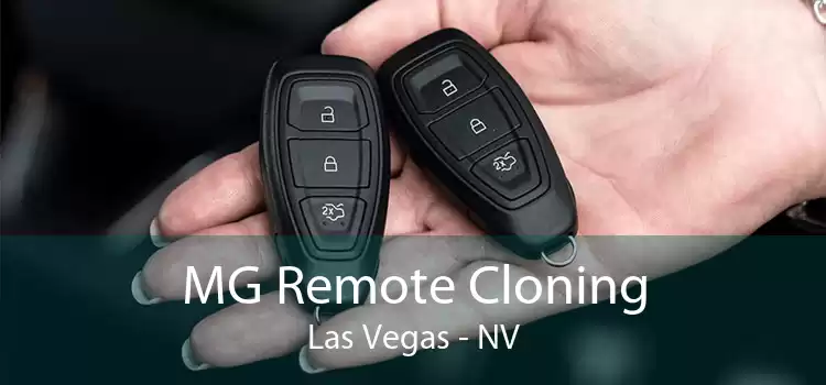MG Remote Cloning Las Vegas - NV