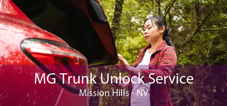 MG Trunk Unlock Service Mission Hills - NV