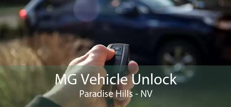 MG Vehicle Unlock Paradise Hills - NV