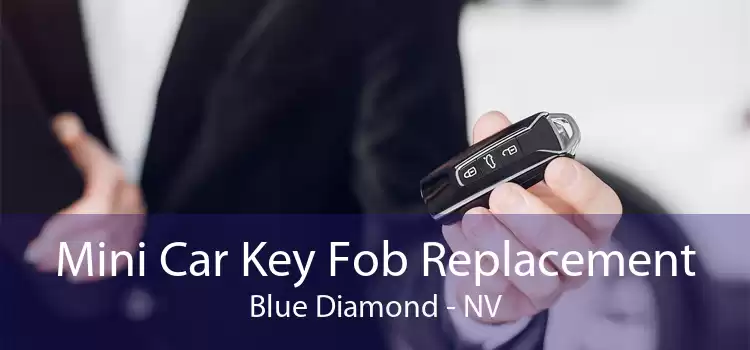 Mini Car Key Fob Replacement Blue Diamond - NV