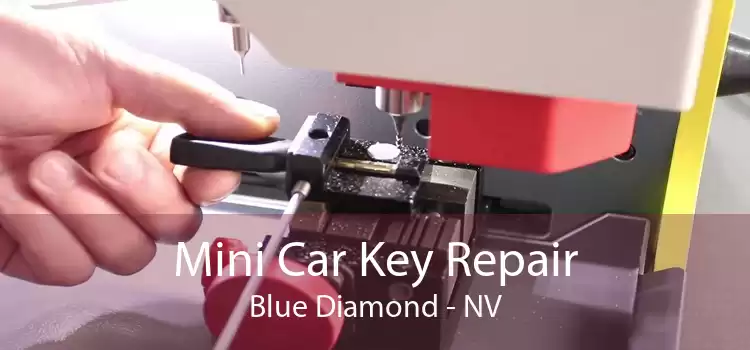 Mini Car Key Repair Blue Diamond - NV