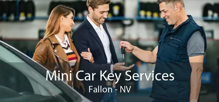 Mini Car Key Services Fallon - NV