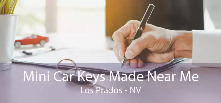 Mini Car Keys Made Near Me Los Prados - NV