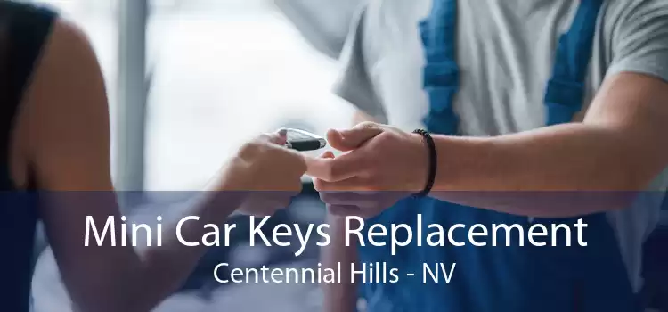 Mini Car Keys Replacement Centennial Hills - NV