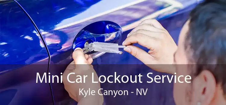 Mini Car Lockout Service Kyle Canyon - NV