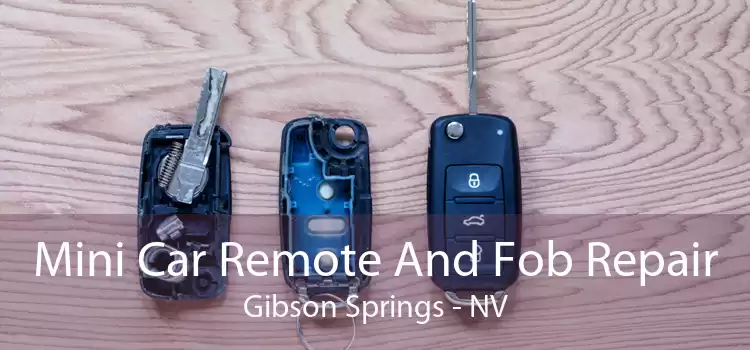 Mini Car Remote And Fob Repair Gibson Springs - NV