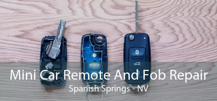 Mini Car Remote And Fob Repair Spanish Springs - NV