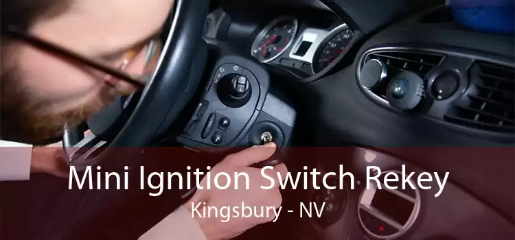 Mini Ignition Switch Rekey Kingsbury - NV