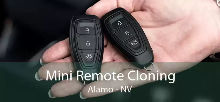 Mini Remote Cloning Alamo - NV