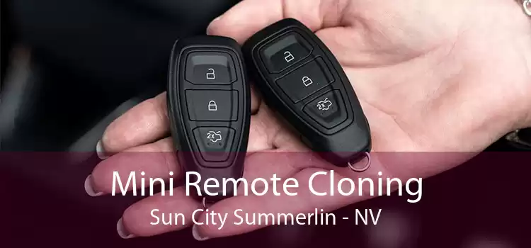 Mini Remote Cloning Sun City Summerlin - NV