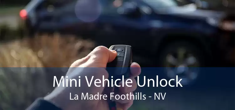 Mini Vehicle Unlock La Madre Foothills - NV
