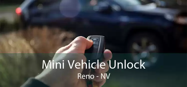 Mini Vehicle Unlock Reno - NV