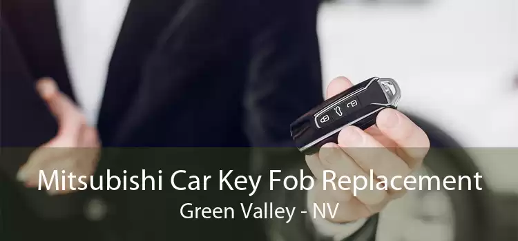 Mitsubishi Car Key Fob Replacement Green Valley - NV