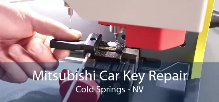 Mitsubishi Car Key Repair Cold Springs - NV