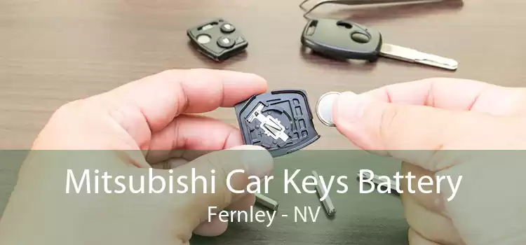 Mitsubishi Car Keys Battery Fernley - NV