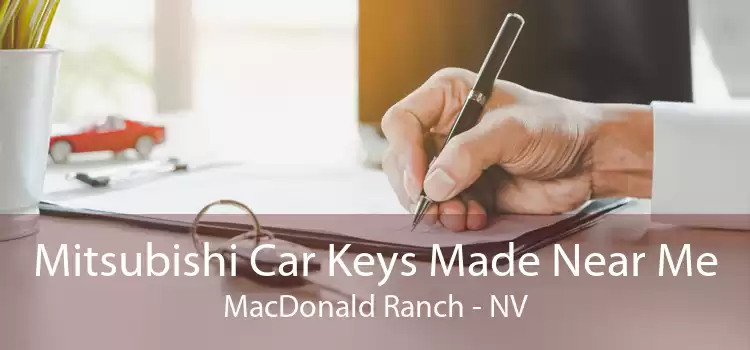 Mitsubishi Car Keys Made Near Me MacDonald Ranch - NV