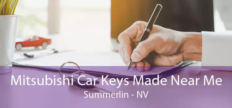 Mitsubishi Car Keys Made Near Me Summerlin - NV