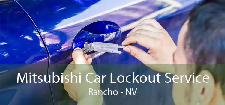 Mitsubishi Car Lockout Service Rancho - NV