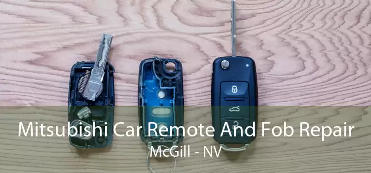 Mitsubishi Car Remote And Fob Repair McGill - NV