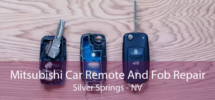 Mitsubishi Car Remote And Fob Repair Silver Springs - NV